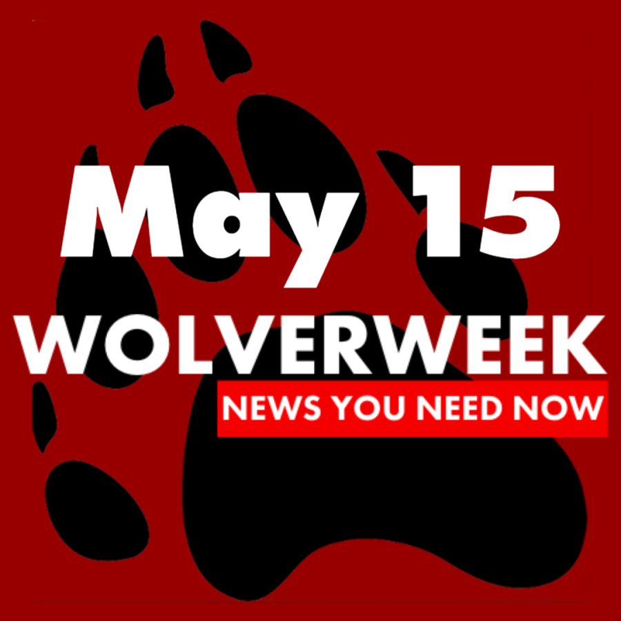 Wolverweek 5/15
