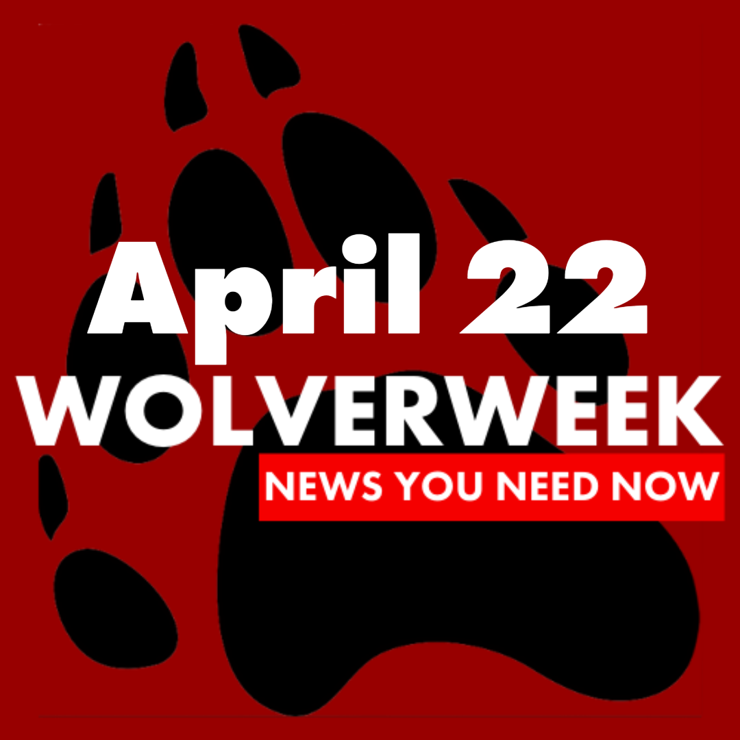 Wolverweek 4/22