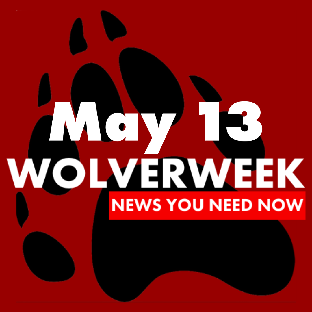 Wolverweek 5/13